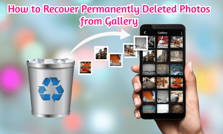 How to Restore Deleted Photos from Gallery: A Simple Guide